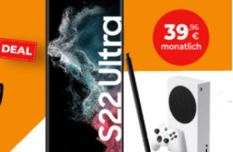 SAMSUNG Galaxy S22 Ultra 5G & Xbox Series S & 100 Euro Wechselbonus mit 20GB 5G/LTE nur 39,96 Euro monatlich